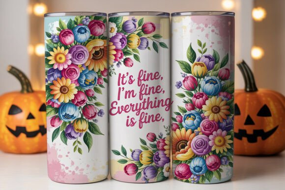 It's Fine Floral Tumbler Wrap